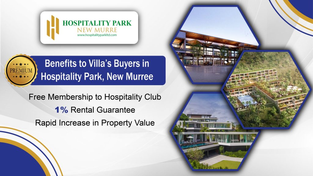 Premium Benefits to Villa’s Buyers in Hospitality Park, New Murree