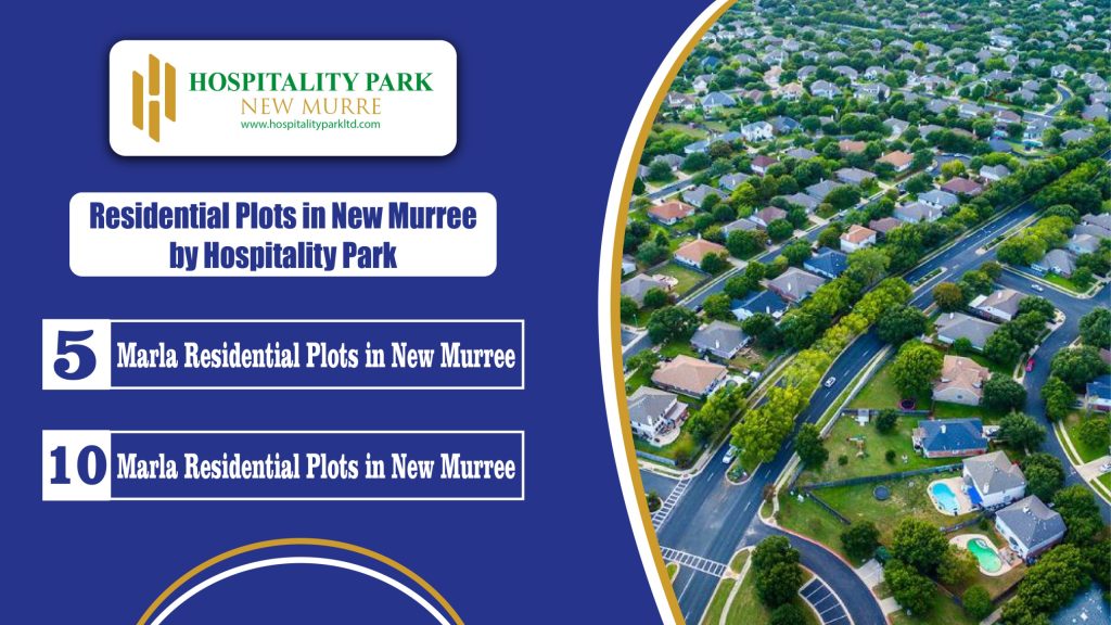 Residential Plots in New Murree by Hospitality Park